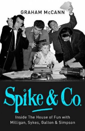 Spike And Co by Graham McCann