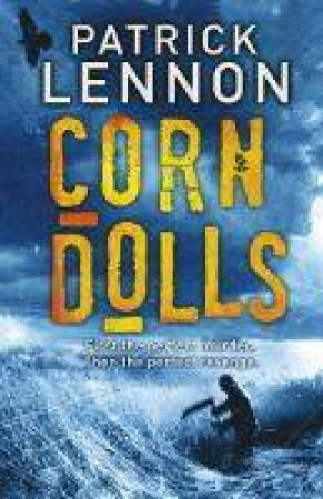 Corn Dolls by Patrick Lennon