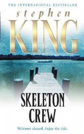 Skeleton Crew by Stephen King