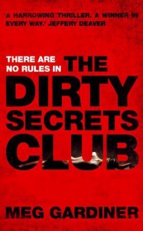 Dirty Secrets Club by Meg Gardiner