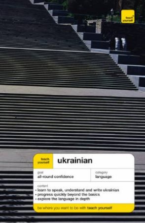 Teach Yourself: UKrainian - Book & CD by Olena Bekh & James Dingley