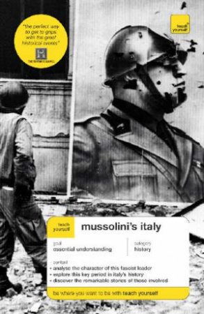 Teach Yourself: Mussolini's Italy by David Evans