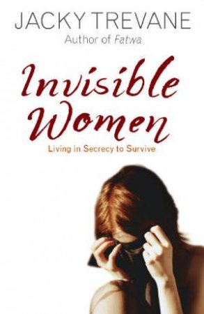 Invisible Women by Jacky Trevane