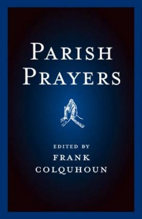 Parish Prayers by Frank Colquhoun