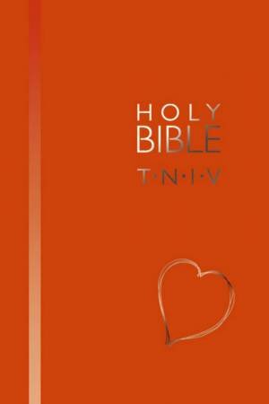 TNIV Love Bible by International Bible Society