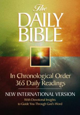 The Daily Bible NIV by International Bible Socie