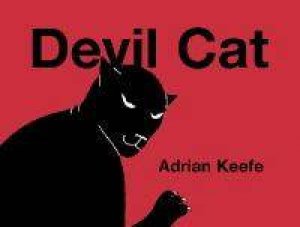 Devil Cat by Adrian Keefe