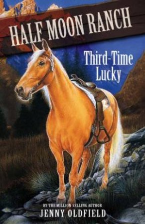 Third Time Lucky by Jenny Oldfield