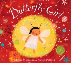 Butterfly Girl by Mique; Puttock, Moriuchi