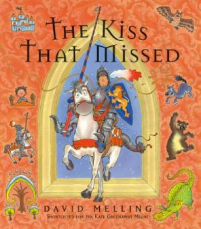 The Kiss That Missed by David Melling