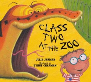 Class Two At The Zoo by Julia Jarman & Lynne Chapman (Ill)