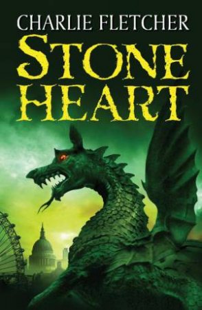 Stone Heart by Charlie Fletcher