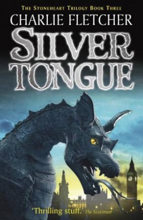 Silver Tongue by Charlie Fletcher