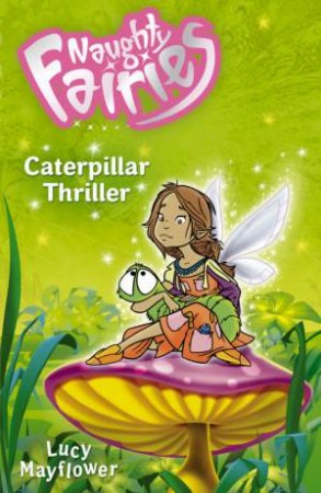 Caterpillar Thriller by Mayflower Lucy