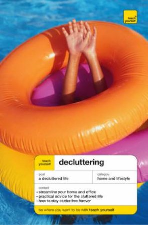 Teach Yourself: Decluttering by Bernice Walmsley