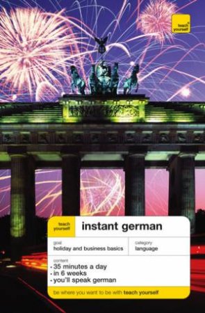 Teach Yourself Instant German - 3rd Ed by Elisabeth Smith