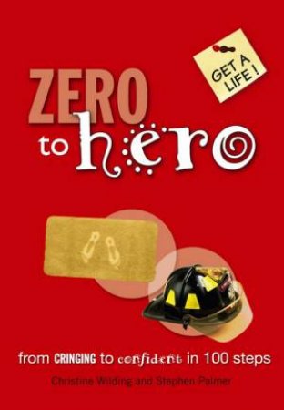 Get A Life: Zero To Hero by Palmer Stephen