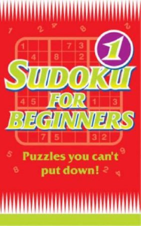 Sudoku For Beginners 1 by Author