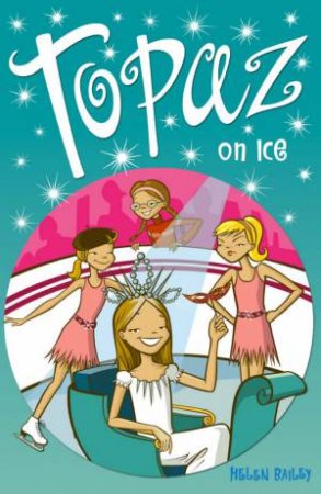 Topaz On Ice by Helen Bailey