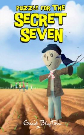 Puzzle For The Secret Seven by Enid Blyton