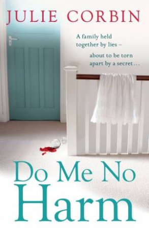 Do Me No Harm by Julie Corbin