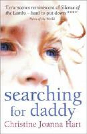 Searching for Daddy by Christine Joanna Hart