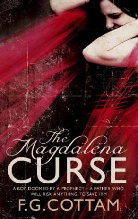 Magdalena Curse by F G Cottam