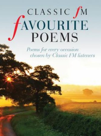 Classic FM Favourite Poems by FM Classic