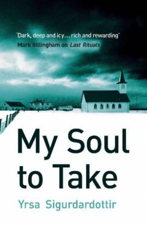 My Soul to Take by Yrsa Sigurdardottir