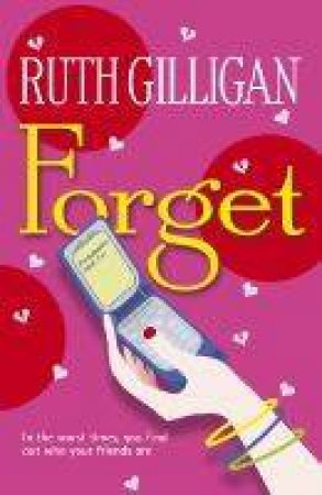 Forget by Ruth Gilligan