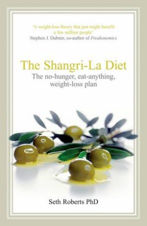 The Shangri-La Diet by Seth Roberts