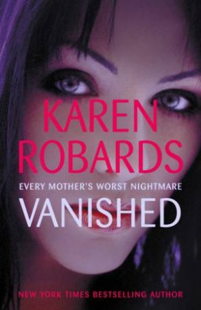 Vanished by Karen Robards