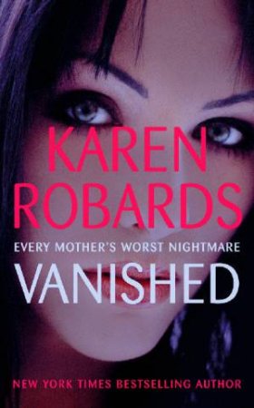 Vanished by Karen Robards