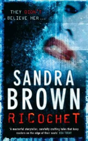 Ricochet by Sandra Brown