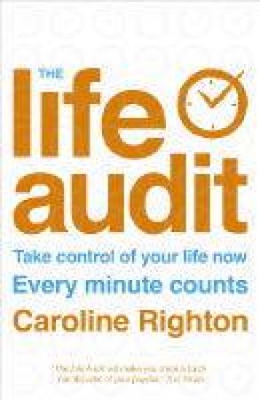 The Life Audit by Caroline Righton