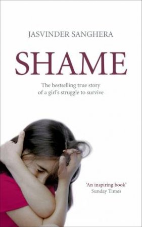 Shame by Jasvinder Sanghera