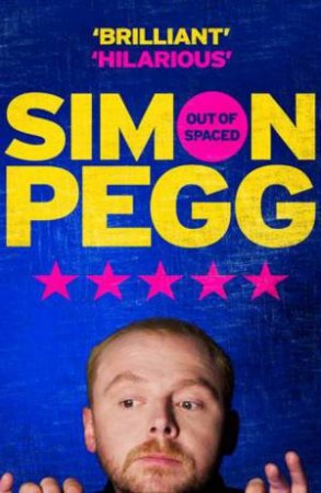 Out of Spaced by Simon Pegg