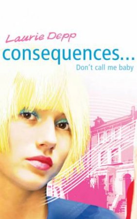 Don't Call Me Baby by Laurie Depp