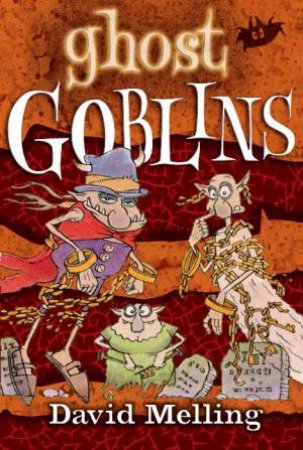 Ghost Goblins by David Melling