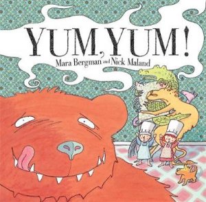 Yum Yum! by Mara Bergman