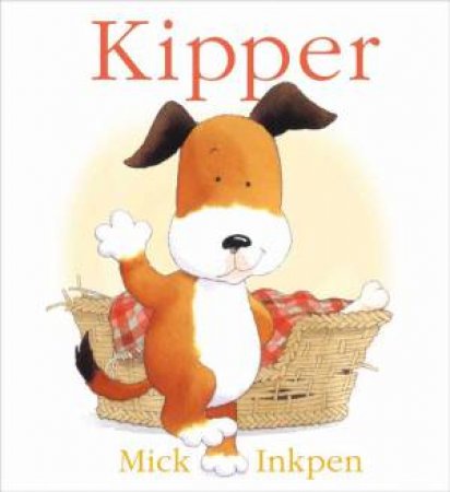 Kipper NJR by Mick Inkpen