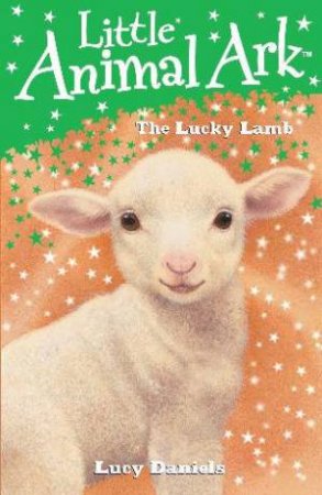 The Lucky Lamb by Lucy Daniels