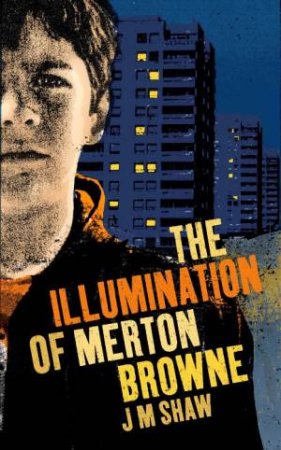 The Illumination of Merton Browne by J.M Shaw