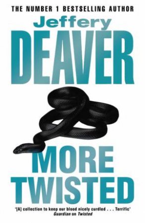 More Twisted by Jeffery Deaver