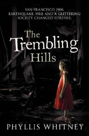 The Trembling Hills by Phyllis Whitney