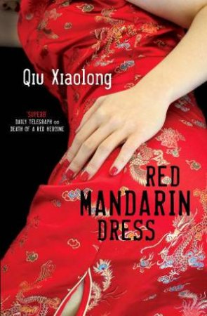 Red Mandarin Dress by Qiu Xiaolong