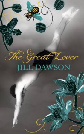 Great Lover by Jill Dawson