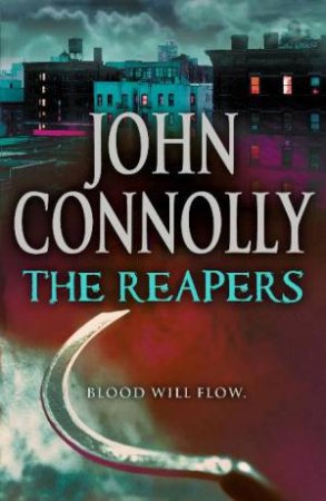 Reapers by John Connolly