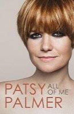 All Of Me by Patsy Palmer