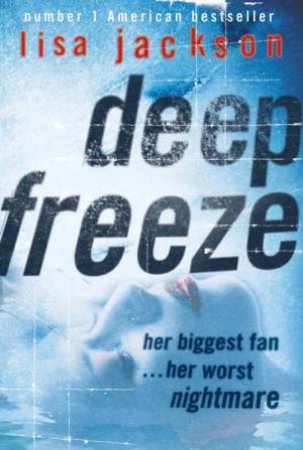 Deep Freeze by Lisa Jackson